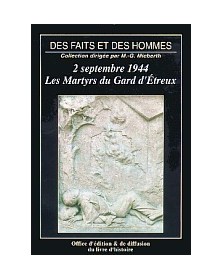 GARD D'ETREUX (LES MARTYRS DU)