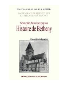 Souvenirs d'un vieux paysan...