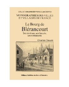 Le bourg de Blérancourt -...