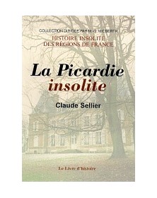 PICARDIE INSOLITE II (LA)