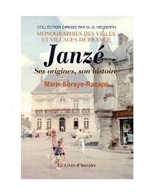 Janzé - ses origines, son...