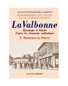La Valbonne - étymologie et...