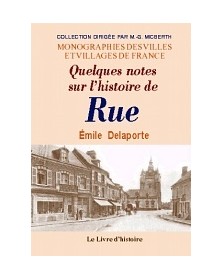 RUE. QUELQUES NOTES SUR...