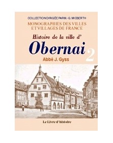 OBERNAI (HISTOIRE DE LA...