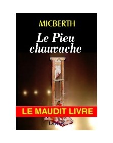 Le pieu chauvache