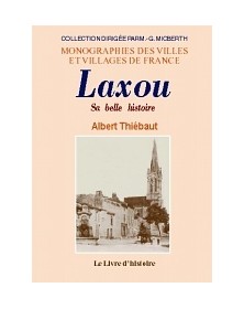 Laxou - sa belle histoire