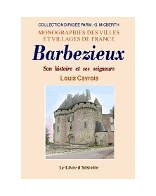 Barbezieux - son histoire...