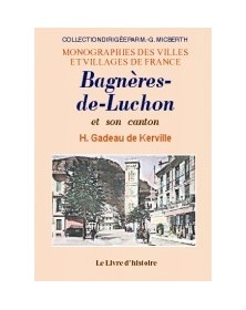 Bagnères-de-Luchon et son...