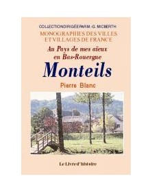Monteils - au pays de mes...