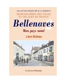 Bellenaves - mon pays natal