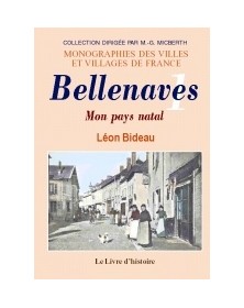 Bellenaves - mon pays natal