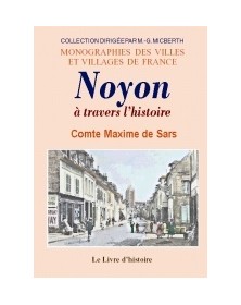 Noyon à travers l'histoire