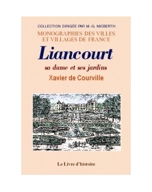 Liancourt, sa dame et ses...