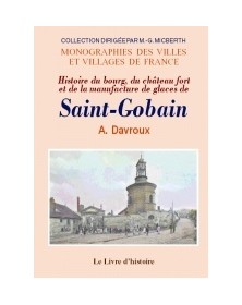 Histoire du bourg, du...