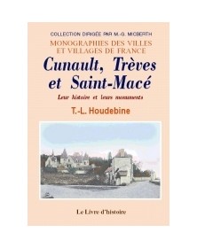 Cunault, Trèves et...