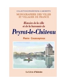 PEYRAT-LE-CHATEAU (HISTOIRE...