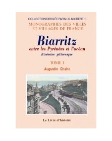 Biarritz entre les Pyrénées...