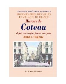 Histoire du Coteau - depuis...