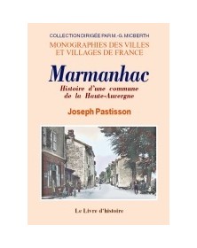 Marmanhac - histoire d'une...