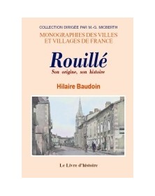 Rouillé - son origine, son...