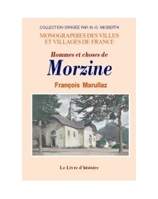 Hommes et choses de Morzine