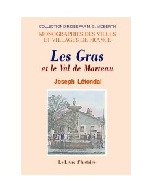 LES GRAS ET LE VAL DE...