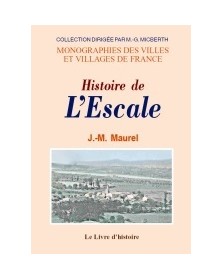 Histoire de L'Escale