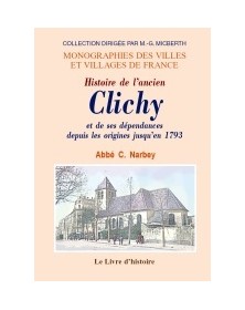 Histoire de l'ancien Clichy...