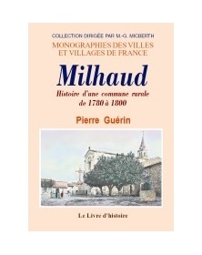 Milhaud - histoire d'une...