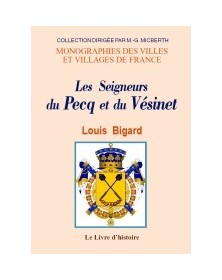 Les seigneurs du Pecq et du...