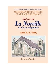 Histoire de La Norville et...
