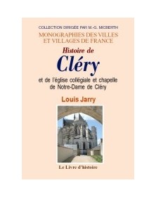 Histoire de Cléry et de...