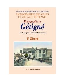 Monographie de Gétigné ou...