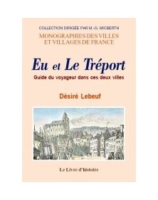Eu et Le Tréport - guide du...