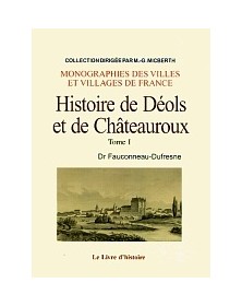 CHATEAUROUX I (HISTOIRE DE...