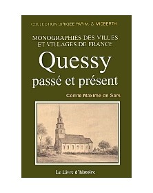 QUESSY, PASSE ET PRESENT