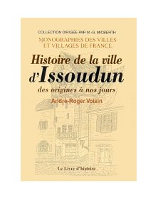 ISSOUDUN (HISTOIRE D')