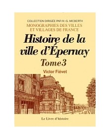 EPERNAY. HISTOIRE DE LA...