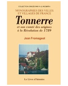 TONNERRE ET SON COMTE DES...