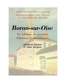 BORAN-SUR-OISE. LE VILLAGE,...