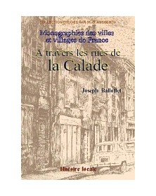 À travers les rues de la...