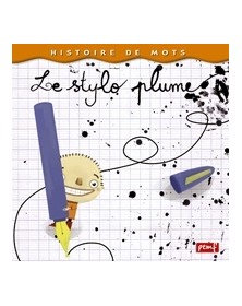 Le stylo plume