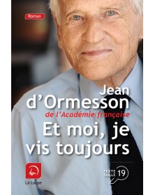 Et moi, je vis toujours