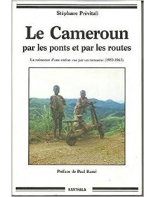 Le Cameroun - par les ponts...