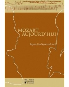 MOZART AUJOURD'HUI