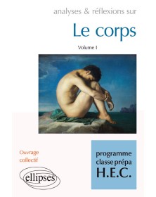 Le Corps volume I -...