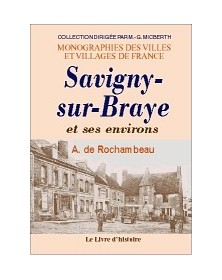 Savigny-sur-Braye et ses...