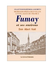 FUMAY ET SES ENVIRONS