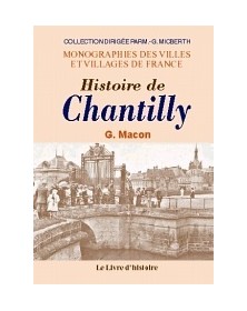 Histoire de Chantilly