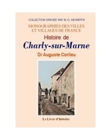 CHARLY-SUR-MARNE (HISTOIRE DE)